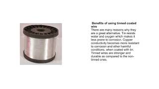 Benefits of using Tinned Coated Wire [upl. by Anaujat]