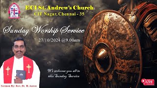 Sunday Worship Service Service  Eci St Andrews Church 27OCTOBER2024 [upl. by Ettezoj]