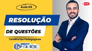 AO VIVO  Resolução de Questões Tendências Pedagógicas [upl. by Garold]