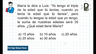 PROBLEMA DE EDADES ‐ Razonamiento Matematico [upl. by Zeralda]