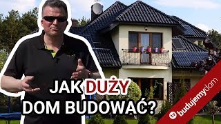 Jak duży dom budować Czy 150 m2 to dużo czy mało [upl. by Emmer]