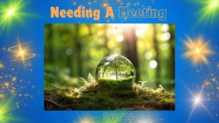 Needing A Meeting Friday Live  53124 [upl. by Ahsiym]