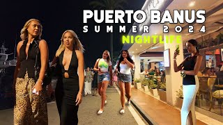 PUERTO BANUS NIGHTLIFE MARBELLA SPAIN SUMMER 2024 JULY 🇪🇸 Málaga 4K [upl. by Nnylyma]