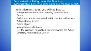 Demonstration Using the Active Directory Administrative Center to administer and manage AD DS [upl. by Arracahs]