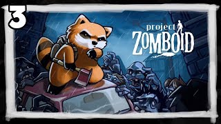 Project Zomboid 2019  3  Exploring the Rosewood Map [upl. by Cirala334]