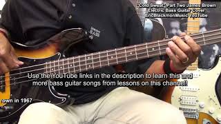 Cold Sweat James Brown Part 2 P Bass Guitar Cover 😎 Give The Drummer Some EricBlackmonGuitar [upl. by Nyltiac]