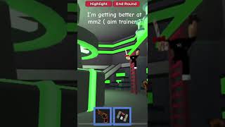 mm2 aim trainer practice day 3 roblox [upl. by Yrevi]