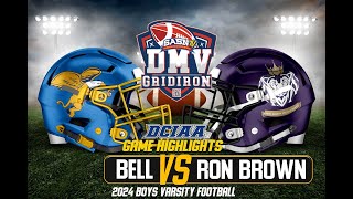 Bell Griffins Vs Ron Brown Monarchs Varsity Game Highlights [upl. by Annaigroeg517]