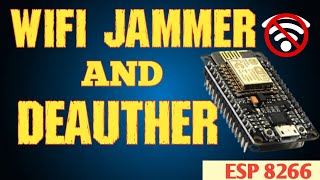 How To Create WIFI DEAUTHER  JAMMER With Node MCU 8266 [upl. by Maxwell]