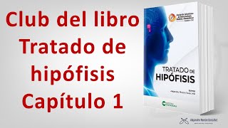 Club del libro Tratado de hipófisis Sesión 1 Adenohipófisis [upl. by Karlin]