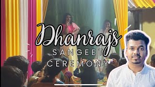 Dhanraj’s Sangeet Ceremony  Sister ani vayni ne kela dance 💃  Nishant Thakur [upl. by Spiro]