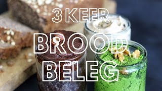 3 KEER BROODBELEG  VEGAN CHOCOPASTA  SPINAZIE WALNOOT PESTO  WITTE BONEN SPREAD  Lets Vegan [upl. by Sucerdor852]