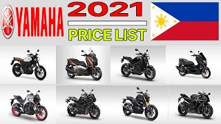 YAMAHA MOTORCYCLE PRICE LIST IN PHILIPPINES 2021 [upl. by Azeel]