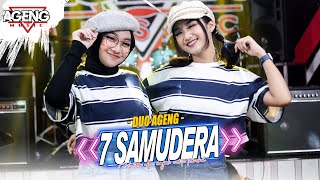 7 SAMUDERA  Duo Ageng ft Ageng Music Official Live Music Hadirmu akan menjadi cerita terindah [upl. by Jarlathus854]