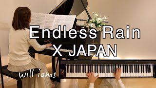 【ENDLESS RAIN X JAPAN】エンドレスレインYOSHIKI 作曲 1989年 ぷりんと楽譜 中級 [upl. by Rayshell]