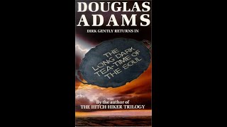 The Long Dark Teatime of the Soul  Read by Douglas Adams [upl. by Valerian624]