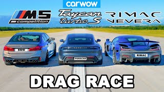 Rimac Nevera vs Porsche Taycan vs BMW M5 DRAG RACE [upl. by Eycal706]