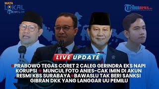 🔴 PRABOWO CORET 2 CALEG EKS NAPI KORUPSI  Live Update Sore Selasa 19 September 2023 [upl. by Arawaj]