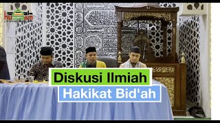 Diskusi Ilmiah  Meluruskan Pemahaman Salah Tentang Bidah [upl. by Ahab]