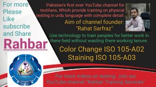 Assessment of color change and staining  ISO 105A02  ISO 105A03  Textile testing [upl. by Anirbys525]