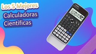 Los 5 Mejores Calculadoras Científicas 2023 [upl. by Ahsitel961]