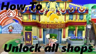 How To Unlock all the Shops in ACNL [upl. by Atilahs909]