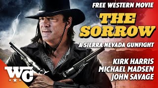 The Sorrow  Full Action Western Movie  Free HD Cowboy Film  Michael Madsen  WesternCentral [upl. by Sarina229]