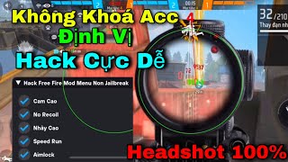 Hướng Dẫn Hack Free Fire OB45 Không Khóa Acc 100 Headshot Định Vị ESP Sever Việt Nam Siêu Vip [upl. by Paxton]