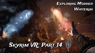 Modded Skyrim VR Part 14 Mad God Overhaul [upl. by Halley]