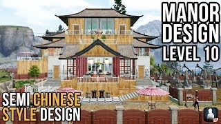 LifeAfter Manor Level 10  SemiChinese Style Design [upl. by Reema]