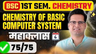 Chemistry Of Basic Computer SystemMahaclass6BSc 1st Semester ChemistryBe DKDian [upl. by Georgine]