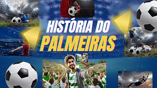 🔴 PALMEIRAS A HISTÓRIA QUE TODO TORCEDOR PRECISA SABER 💚⚽ [upl. by Solana]