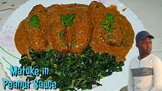 Matoke in Peanut Sauce  How to cook Matoke in Peanut Sauce  Matoke in Real peanut Sauce recipe [upl. by Ddart]