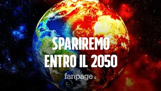 Cambiamenti climatici il genere umano potrebbe scomparire entro il 2050 lallarme degli scienziati [upl. by Relyt816]