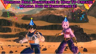 Dragon Ball Xenoverse 2 How To Create Majira Buu In Xenoverse 2 [upl. by Siouxie152]