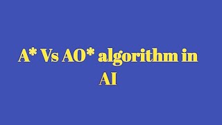 A and AO techniques in Artificial intelligence [upl. by Arobed]