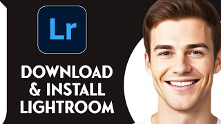 How To Download amp Install Lightroom In PC Updated [upl. by Zabrina]