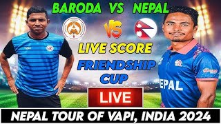 Nepal VS Baroda T20I TRISERIES Live HD  NEPAL VS BARODA T20I SERIES LIVE HD [upl. by Cowden]