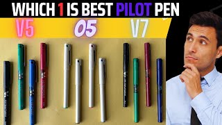 Pilot O5 vs V5 vs V7  Comparison Which 1 Is Best [upl. by Dronski]