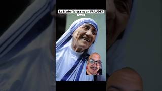 La Madre Teresa es un FRAUDE parte2 religion facts [upl. by Adahs]