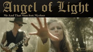 ME AND THAT MAN  Angel Of Light feat Myrkur Official Video  Napalm Records [upl. by Yerffoej211]