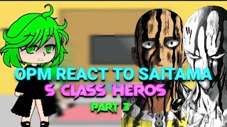 Opm react to Saitama  opm gacha saitama [upl. by Sirama]