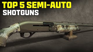 The TOP 5 BEST 12 Gauge SemiAuto Shotguns For 2024 [upl. by Beverly]