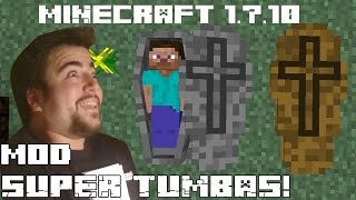 Minecraft 1710 MOD SUPER TUMBAS Coffin Mod Español [upl. by Bell]