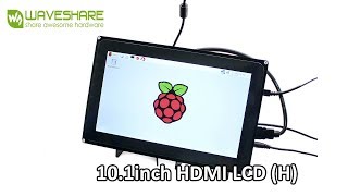 Waveshare 10 1inch HDMI LCD H [upl. by Ettessil]