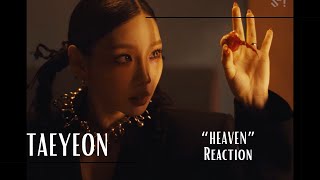 REACTION  TAEYEON 태연 Heaven MV [upl. by Marelya]