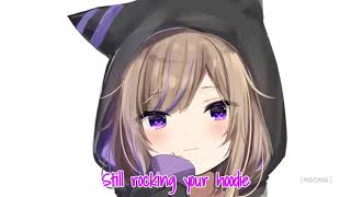 Nightcore  Hoodie lyrics [upl. by Tammany]