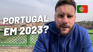 Vale a pena ir pra PORTUGAL em 2023 Minha opinião sincera [upl. by Tiffy629]