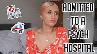 How I Was Admitted To a Psychiatric Hospital [upl. by Nylhtiak939]