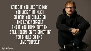 Ed Sheeran  Love Yourself Lyrics [upl. by Stone]